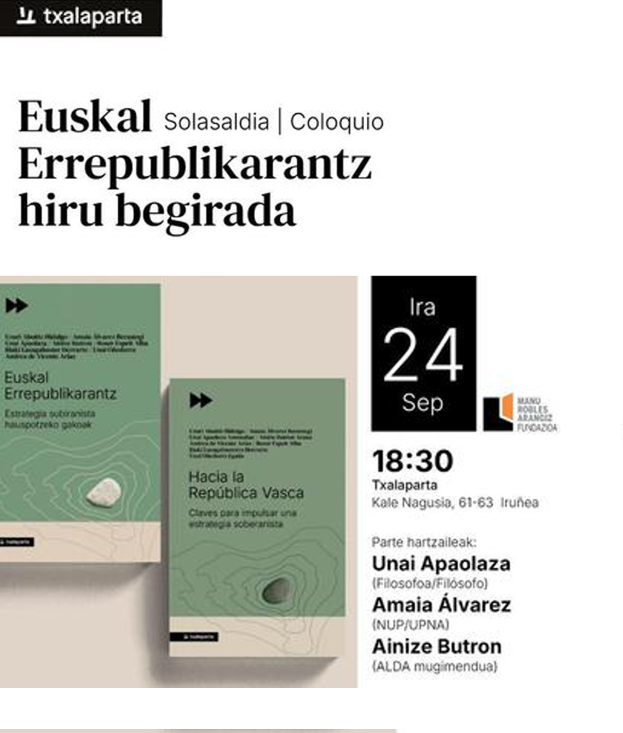 ‘Euskal Errepublikarantz hiru begirada’ solasaldia, irailaren 24ean, ostegunean, Iruñan